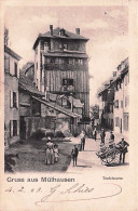 68 - MULHOUSE - Gruss Aus Mulhausen - Teufelsturm - 1903 - Mulhouse