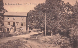 LA ROCHE En ARDENNE - Le Val De Bronze - La-Roche-en-Ardenne