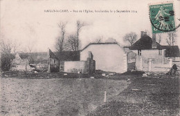10 - Aube - Militaria - MAILLY Le CAMP - La Vie Du Camp - Rue De L'église  , Bombardée Le 9 Septembre 1914 - Mailly-le-Camp