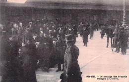 GENEVE - 1914-1915 -  Le Passage Des évacués Francais - Autres & Non Classés