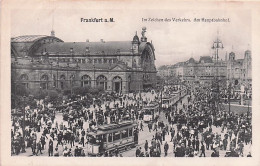 FRANKFURT Am MAIN - Im Zeichen Des Verkehrs - Am Hauptbahnhof - Frankfurt A. Main