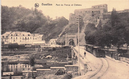 BOUILLON - Pont De France Et Le Chateau - Tramway - Bouillon