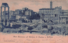 ROME Foro Romano Col Tempio Di Castore E Polluce - 1899 - Autres Monuments, édifices