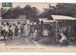 ALGERIE.....MOSTAGANEM...MARCHANDS INDIGENES - Autres & Non Classés