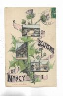 54 - Souvenir De NANCY - Multivues Et Chardon - Nancy