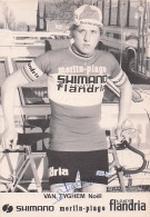Vélo - Cyclisme - Coureur Cycliste Noel Van Tyghem - Team Ca Va Seul Flandria - 1974 - Cyclisme