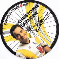 Vélo - Cyclisme - Coureur Cycliste Christophe Lavainne   - Team Systeme U - 1987 - Carte Ronde Diametre 13.5 Cm - Radsport