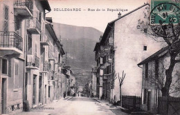 01 - BELLEGARDE Sur VALSERINE -   Rue De La République - 1916 - Bellegarde-sur-Valserine