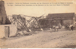 77 FERME DE CHAILLOUET INCENDIEE PAR LES ALLEMANDS SUR LA ROUTE DE MEAUX A PENCHARD - War 1914-18