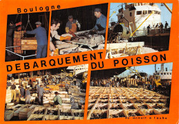 62 BOULOGNE SUR MER DEBARQUEMENT DU POISSON - Boulogne Sur Mer