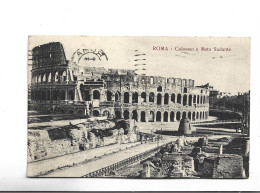 CPA  ROMA COLOSSEO E META SUDANTE  En1921! (voir Timbres) - Colosseum