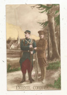 Cp , Militaria , Patriotique,  ENTENTE CORDIALE ,  écrite 1915 - Patriottisch