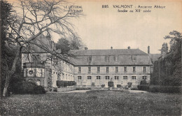 76 VALMONT ANCIENNE ABBAYE - Valmont