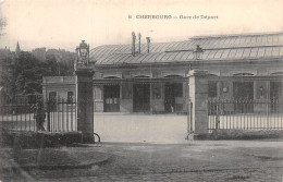 50 CHERBOURG GARE DE DEPART - Cherbourg