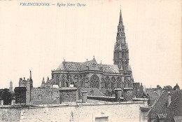 59 VALENCIENNES L EGLISE NOTRE DAME - Valenciennes