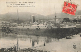 E869 Port Vendres Le Theodore Mante - Steamers