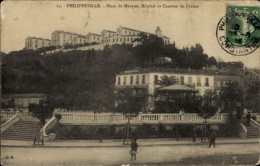 CPA Philippeville Skikda Algerien, Place De Marque, Krankenhaus, Kaserne Von Frankreich - Andere & Zonder Classificatie