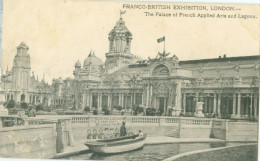 London 1908; Franco-British Exhibition. The Palace Of French Applied Arts And Lagoon - Not Circulated. - Other & Unclassified