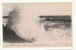 29 . LA POINTE DU RAZ . EFFET DE VAGUES A LA BAIE DES TREPASSES - La Pointe Du Raz