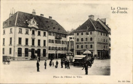 CPA La Chaux De Fonds Kanton Neuenburg, Place De L'Hôtel De Ville - Other & Unclassified