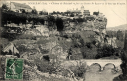 CPA Souillac Lot, Chateau De Belcastel En Face Les Grottes De Lacave, Pont Sur L'Ouysse - Sonstige & Ohne Zuordnung