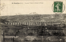 CPA Souillac Lot, Grand Viaduc, Forme De Cirque - Other & Unclassified