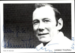 CPA Schauspieler Hanno Thurau, Portrait, Autogramm - Attori