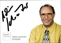 CPA Schauspieler Hans-Joachim Schroter, Portrait, Autogramm, MDR - Attori