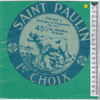 C1434 FROMAGE SAINT PAULIN MONTIGNY SUR VINGEANNE COTE D OR - Fromage