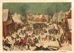 Art - Peinture - P Brueghel L'Ancien - Le Massacre Des Innocents - CPM - Voir Scans Recto-Verso - Peintures & Tableaux