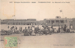 Mali - TOMBOUCTOU - Le Marché Et La Poste - Ed. Fortier 367 - Mali