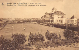 KNOKKE (W. Vl.) Albert-Strand - Het Paviljoen En Het Tennisspelen - Knokke