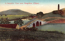 China - A Beautiful View Near Hangchow (Hangzhou) - Publ. The Universal Postcard & Picture Co. 258 - Cina