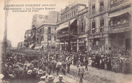 Greece - SALONICA - Parade Pf Russian Troops During World War One - Publ. Unknown  - Griechenland