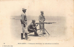 BENI ABBÈS - Compagnie Saharienne - La Mitrailleuse Hotchkiss En Batterie - Ed. J. Geiser 18 - Other & Unclassified