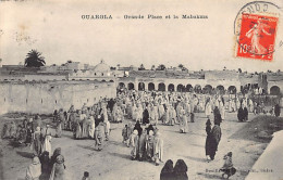 OUARGLA - Grande Place Et La Mabakma - Ouargla