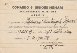 PERMESSO COMANDO 6 LEGIONE MILMART 1940  (YK1076 - Historical Documents