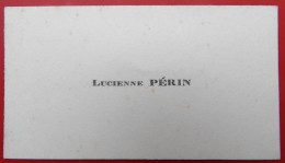 55 VARENNES EN ARGONNE Carte De Viste Lucienne PERIN - Visitenkarten