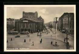 AK Kattowitz, Blick Auf Das Stadttheater  - Schlesien