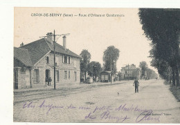92 // CROIX DE BERNY    Route D Orleans Et Gendarmerie - Sonstige & Ohne Zuordnung