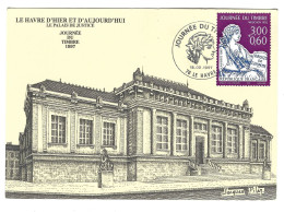 76 Le Havre - Journee Du Timbre 1997 - Le Palais De Justice - Jacques Pilan - Ohne Zuordnung