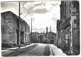 87 Oradour Sur Glane - Detuit Le 10 Juin 1944 - Ancienne Rue Dudocteur Desourteauxc - Oradour Sur Glane
