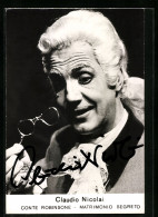 AK Opernsänger Claudio Nicolai Als Conte Robinsone In Matrimonio Segreto, Mit Original Autograph  - Oper