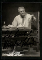 AK Opernsänger Manfred Schenk Als Hans Sachs In Die Meistersinger Von Nürnberg, Mit Original Autograph  - Opera