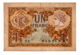 Billet De Circulation France Chambre De Commerce De Paris 1 Franc - Chambre De Commerce