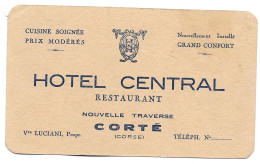 NO CPA 20 HAUTE CORSE  ** CORTE ** CARTE DE L HOTEL RESTAURANT CENTRAL  Vve LUCIANO Propriétaire ** - Corte