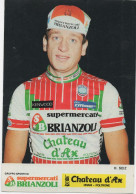 CYCLISME  TOUR DE FRANCE  HUBERT SEIZ BRIANZOLI 1987 - Ciclismo