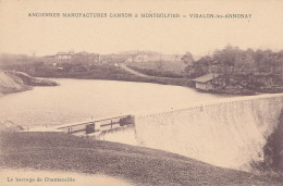 07 // VIDALON LES ANNONAY   Le Barrage De Chantecaille / Anciennes Manufactures Canson Et Montgolfier - Other & Unclassified