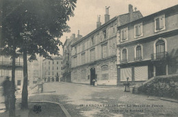 07 // ANNONAY  La Banque De France Et La Place De La Rotonde  19 - Annonay