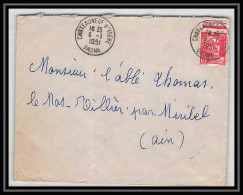 5466 N°813 Marianne De Gandon 1951 Drôme Chateauneuf Sur Isere Pour L'Abbé Thomas Miribel Ain Lettre (cover) - 1945-54 Marianne (Gandon)